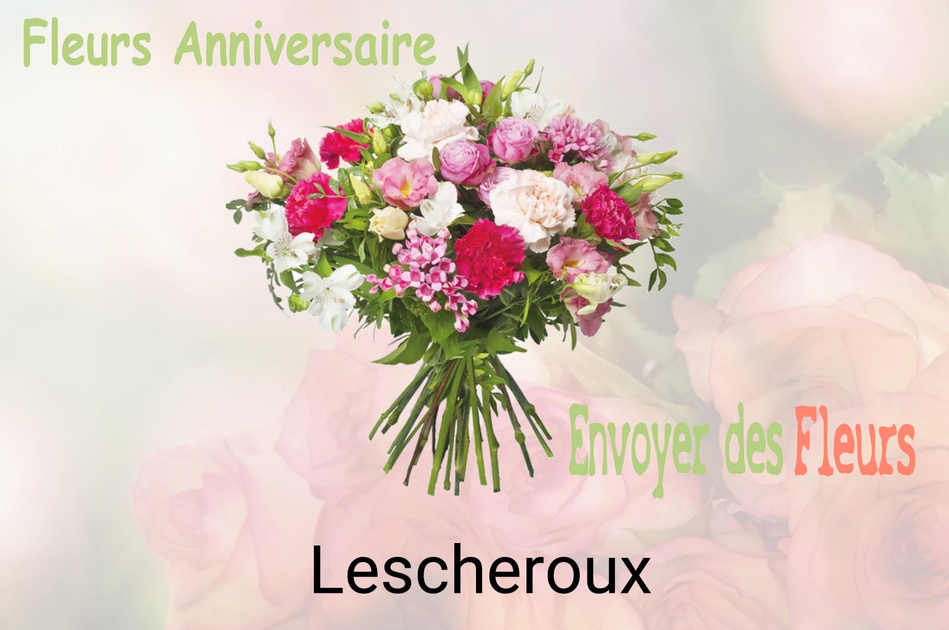 Bouquet de fleurs d’anniversaire livré à Lescheroux
